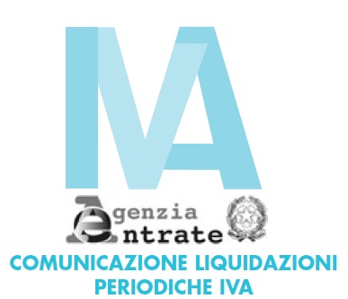 Comunicazioni delle Fatture e delle Liquidazioni IVA